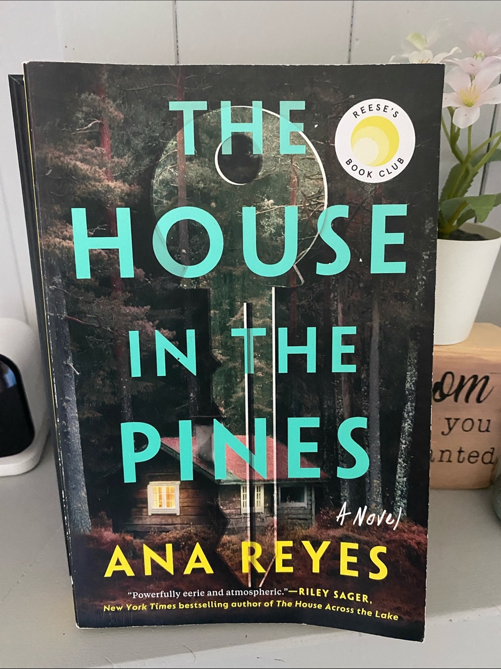 Fiction Thriller The House in the Pines Book by Ana Reyes Novel